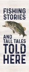 Less Talk More Fishing vertical I-Tall Tales | Obraz na stenu