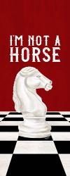 Rather be Playing Chess Red Panel IV-Not a Horse | Obraz na stenu