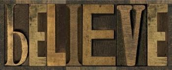 Printers Block Sentiment Panel I - Believe | Obraz na stenu