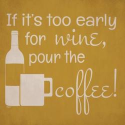 Wine and Coffee Sayings IV | Obraz na stenu