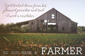 God Made a Farmer III | Obraz na stenu