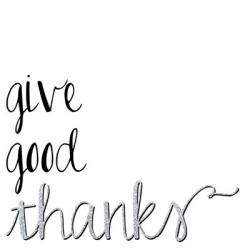 Give Good Thanks | Obraz na stenu