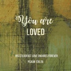 You Are Loved | Obraz na stenu