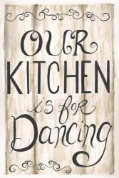 Kitchen is for Dancing | Obraz na stenu
