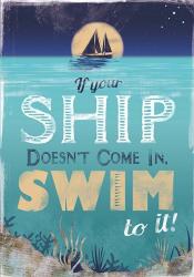 Swim to Your Ship | Obraz na stenu