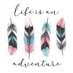 Life is an Adventure | Obraz na stenu