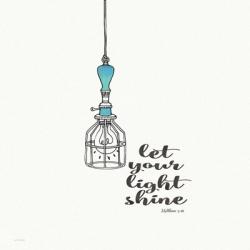 Let Your Light Shine | Obraz na stenu