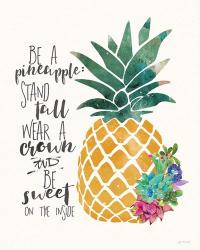 Be a Pineapple | Obraz na stenu