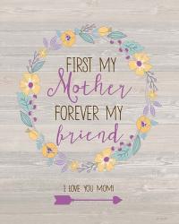 My Mother First | Obraz na stenu