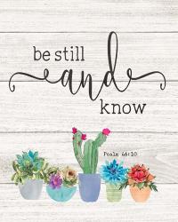 Be Still & Know | Obraz na stenu