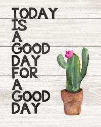 Today is Good | Obraz na stenu