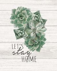 Let's Stay Home | Obraz na stenu