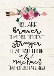 You Are Braver | Obraz na stenu