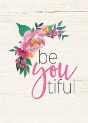 Be You Tiful | Obraz na stenu