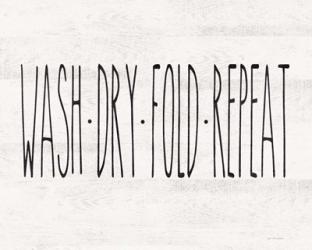 Wash - Dry - Fold - Repeat | Obraz na stenu