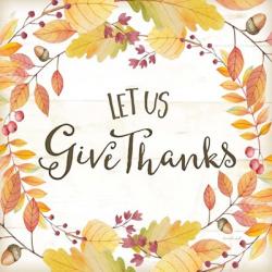 Let Us Give Thanks | Obraz na stenu