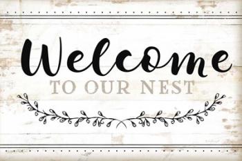 Welcome to Our Nest | Obraz na stenu
