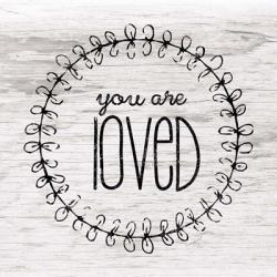 You Are Loved | Obraz na stenu