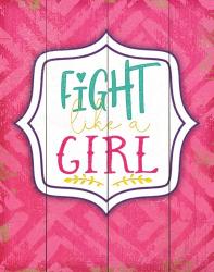 Fight Like a Girl | Obraz na stenu