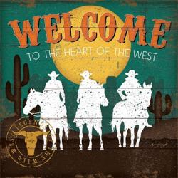 Welcome to the Heart of the West | Obraz na stenu