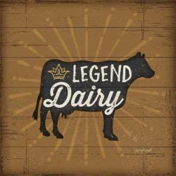 Legend Dairy | Obraz na stenu