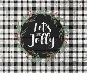 Let's Be Jolly | Obraz na stenu