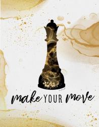 Make Your Move | Obraz na stenu