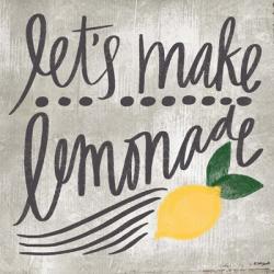 Let's Make Lemonade | Obraz na stenu