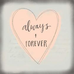Always + Forever | Obraz na stenu