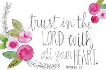 Trust in the Lord | Obraz na stenu