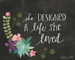 She Designed a Life She Loved | Obraz na stenu