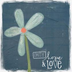 Faith, Hope, Love | Obraz na stenu