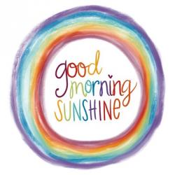 Good Morning Sunshine | Obraz na stenu