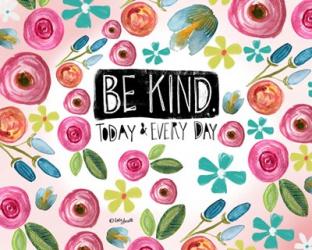 Be Kind Every Day | Obraz na stenu
