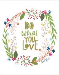 Do What You Love | Obraz na stenu