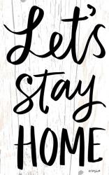 Let's Stay Home | Obraz na stenu