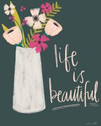 Life is Beautiful | Obraz na stenu