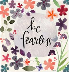 Be Fearless | Obraz na stenu