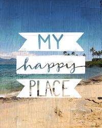 My Happy Place | Obraz na stenu