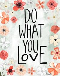 Do What You Love | Obraz na stenu