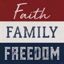 Faith, Family, Freedom | Obraz na stenu