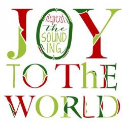 Joy to the World on White | Obraz na stenu