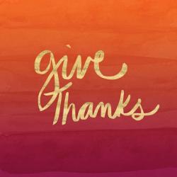 Give Thanks - Gold, Red | Obraz na stenu