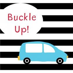 Buckle Up | Obraz na stenu