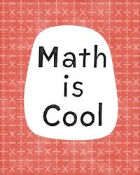 Math is Cool | Obraz na stenu