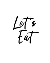 Let's Eat | Obraz na stenu