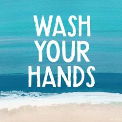 Wash Your Hands | Obraz na stenu