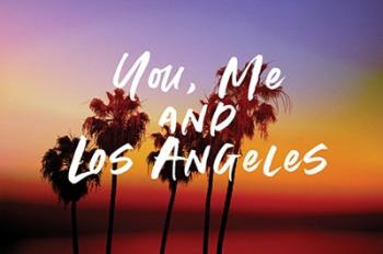 You, Me, Los Angeles | Obraz na stenu