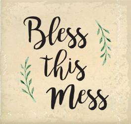 Bless This Mess | Obraz na stenu