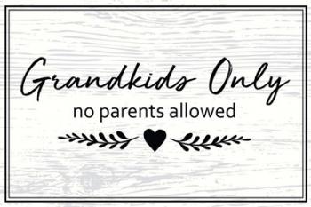 Grandkids Only | Obraz na stenu